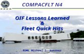 COMPACFLT N4 RDML Michael S. Roesner OIF Lessons Learned & Fleet Quick Hits.