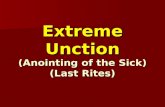 Extreme Unction (Anointing of the Sick) (Last Rites)