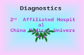 Diagnostics 2 nd Affiliated Hospital China Medical University 内科 郑长青.
