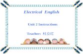 Electrical English Unit 2 Instructions Teacher: 杜立红.