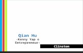 [ 최대, 클린턴 ] IAO L AI ∞ ∞ Qian Hu -Kenny Yap e Entrepreneur- Clinston.