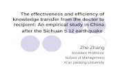 The effectiveness and efficiency of knowledge transfer from the doctor to recipient: An empirical study in China after the Sichuan 5.12 earthquake Zhe.