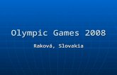 Olympic Games 2008 Raková, Slovakia. Olympijská prísaha V mene všetkých pretekárov sľubujem, že na týchto olympijských hrách budeme rešpektovať a dodržiavať.
