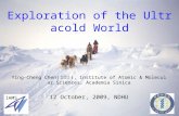 Exploration of the Ultracold World Ying-Cheng Chen( 陳應誠 ), Institute of Atomic & Molecular Sciences, Academia Sinica 12 October, 2009, NDHU IAMS.