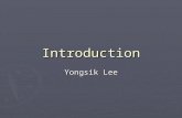 Introduction Yongsik Lee. Classification of Analytical Methods ► Classical methods ► Instrumental methods.
