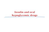Insulin and oral hypoglycemic drugs. §A group of diseases characterized by high levels of blood glucose resulting from defects in insulin production,
