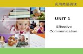 实用英语阅读 UNIT 1 Effective Communication. 4 Practical Reading 51 Text A 2 Reading Skills 11 Fast Reading 3 Contents Text B.