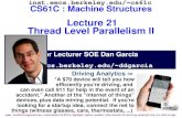 CS61C L20 Thread Level Parallelism II (1) Garcia, Spring 2014 © UCB Senior Lecturer SOE Dan Garcia ddgarcia inst.eecs.berkeley.edu/~cs61c.