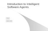 Introduction to Intelligent Software Agents 변영태 홍익대학교.