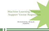 Machine Learning Seminar: Support Vector Regression Presented by: Heng Ji 10/08/03.