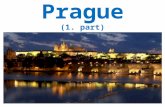 Prague (1. part). Basic info capital city of the Czech Republic area: 496 km 2 population: 1,262,106 languages: Czech religion: Catholicism partition: