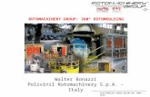 PLASTEKNISKE DAGER 08/09 Nov 2006 – OSLO Walter Bonazzi Polivinil Rotomachinery S.p.A. - Italy ROTOMACHINERY GROUP: 360° ROTOMOULDING.