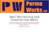 Well Monitoring Hot Geothermal Wells Pressure, Temperature Tool based on High Temperature Electronics Developed for Commercial Aircraft Engine Control.