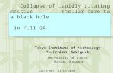 Collapse of rapidly rotating massive stellar core to a black hole in full GR Tokyo institute of technology Yu-ichirou Sekiguchi University of Tokyo Masaru.