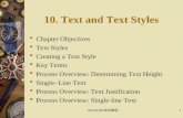 AutoCAD 培训教程 1 10. Text and Text Styles  Chapter Objectives  Text Styles  Creating a Text Style  Key Terms  Process Overview: Determining Text Height.
