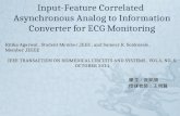 Input-Feature Correlated Asynchronous Analog to Information Converter for ECG Monitoring Ritika Agarwal, Student Member,IEEE, and Sameer R. Sonkusale,