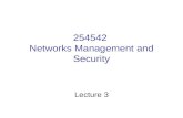 254542 Networks Management and Security Lecture 3.