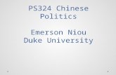PS324 Chinese Politics Emerson Niou Duke University.