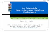POSL (Principles of Software Languages) Gr. Kyushu Institute of Technology, Japan  An Extensible Aspect-Oriented Modeling.