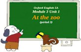 Oxford English 5A Module 3 Unit 1 At the zoo (period 3)