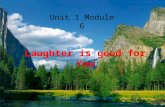 Unit 1 Module 6 Laughter is good for You 更多资源 xiti123.taobao.com.