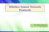 Wireless Sensor Network Protocols Dr. Monir Hossen ECE, KUET Department of Electronics and Communication Engineering, KUET.
