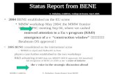 050905 CARESGV. Palladino: Status Report from BENE Status Report from BENE V. Palladino, CARESG, College de France, Sep 5 2005 2004 BENE established on.