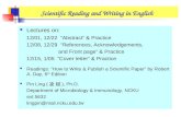 Scientific Reading and Writing in English Lectures on: 12/01, 12/22 “Abstract” & Practice 12/08, 12/29 “References, Acknowledgements, and Front page”