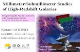 Millimeter/Submillimeter Studies of High-Redshift Galaxies Deciphering the Ancient Universe with Gamma-Ray Bursts April 20, 2010, Kyoto, Japan Kotaro KOHNO.