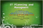 IT Planning and Managment Lecture 6: Information System for a Volunteer Center: System Design for Not-For-Profit Organizations with Limited Resources Part.