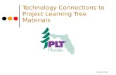 Florida PLT 2008 Technology Connections to Project Learning Tree Materials.
