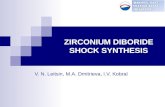 ZIRCONIUM DIBORIDE SHOCK SYNTHESIS V. N. Leitsin, M.A. Dmitrieva, I.V. Kobral.