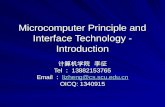 Microcomputer Principle and Interface Technology - Introduction 计算机学院 李征 Tel ： 13882153765 Email ： lizheng@cs.scu.edu.cn lizheng@cs.scu.edu.cn OICQ: 1340915.