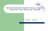 Neural-Network-Based Fuzzy Logical Control and Decision System 主講人 虞台文.