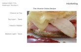 The Monte Cristo Recipe Cheese on Top Top Layer – Toast Meat in Middle Bottom Layer - Toast MANA 3325 T-Th. Professor Thurburn Marketing.