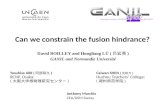 Can we constrain the fusion hindrance? David BOILLEY and Hongliang LÜ ( 吕宏亮 ) GANIL and Normandie Université Yasuhisa ABE ( 阿部恭久 ) RCNP, Osaka: ( 大阪大学核物理研究センター.