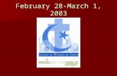 February 28-March 1, 2003. Goals of the Program  To foster relationships between young women leaders  To discover resources that promote understanding.