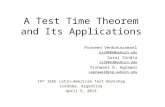 A Test Time Theorem and Its Applications Praveen Venkataraman i pzv0006@auburn.edu Suraj Sindia szs0063@auburn.edu Vishwani D. Agrawal vagrawal@eng.auburn.edu.
