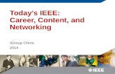 IGroup China 2014 Today's IEEE: Career, Content, and Networking.