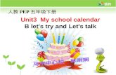 Unit3 My school calendar B let's try and Let's talk 人教 PEP 五年级下册.