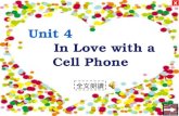 Unit 4 In Love with a Cell Phone X 全文朗讀.  Illustration ( ① + ② ) Illustration ① ②  Introduction ( ① + ② ) ① ② Adam : being preoccupied with his cell.