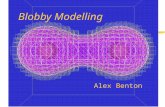 Blobby Modelling Alex Benton. What is it? z“Metaball, or ‘Blobby’, Modelling is a technique which uses implicit surfaces to produce models which seem.