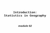 Introduction: Statistics in Geography module 02. Reading read Chapters 1 & 2read Chapters 1 & 2.
