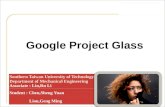 Google Project Glass 作競賽.  Foreword  Application Entity  Specification  Technical analysis  Questions and Discussion  Conclusion  Related Videos.