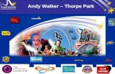 Andy Walker – Thorpe Park. Coffee Shack and Desperado’s Mexican Cantina  Providing highest quality products  Competitive Prices  Unbeatable customer.