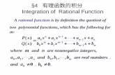A rational function is by definition the quotient of two polynomial functions, which has the following form: §4 有理函数的积分 Integration of Rational Function.