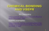 IB Chemistry  per/ib/vsepr.swf VSEPR examples:  mistry/animations/chang_7e_esp/bo m3s2_7.swf.