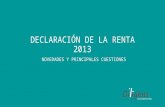 DECLARACIÓN DE LA RENTA 2013 NOVEDADES Y PRINCIPALES CUESTIONES.