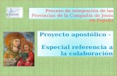 Proceso de integración de las Provincias de la Compañía de Jesús en España.