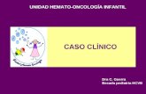 Dra C. Guerra Becada pediatria HCVB UNIDAD HEMATO-ONCOLOGÍA INFANTIL.